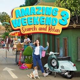 Amazing Weekend 3: Search and Relax