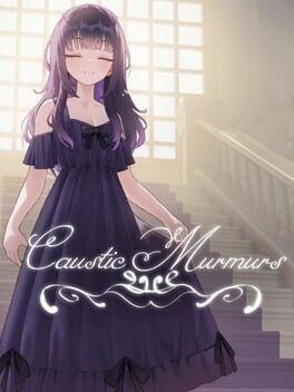 Caustic Murmurs