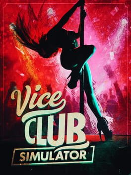 Vice Club Simulator