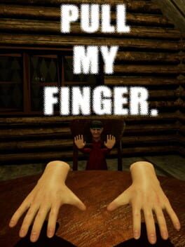Pull My Finger
