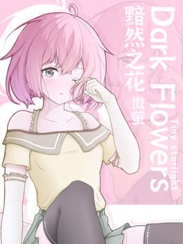 Dark Flowers: Tiny Starlight