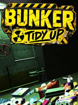 Bunker Tidy Up