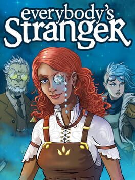 Everybody's Stranger