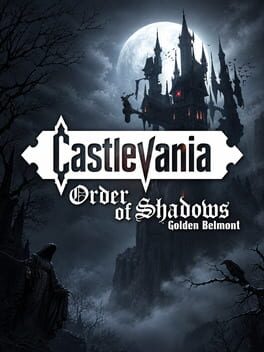 Castlevania: Order of Shadows - Golden Belmont