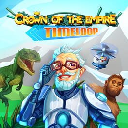 Crown of the Empire: Timeloop