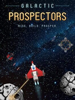 Galactic Prospectors