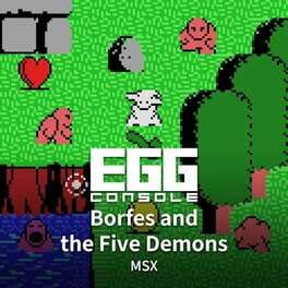 Eggconsole: Borfes and the Five Demons MSX