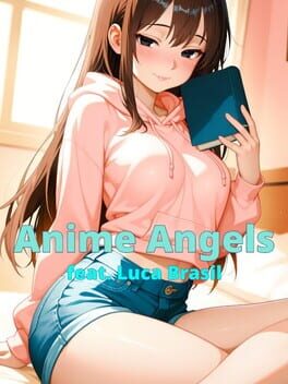 Anime Angels feat. Luca Brasil