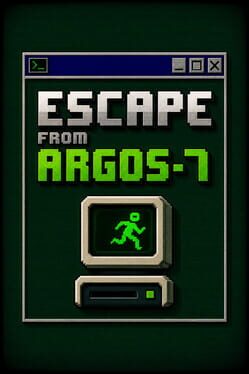 Escape From Argos 7