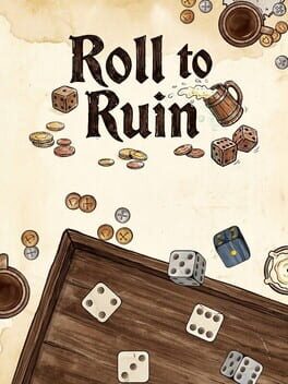 Roll to Ruin