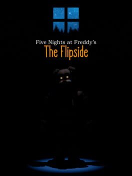 FNAF: The Flipside