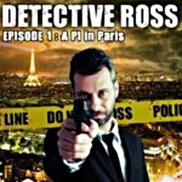 Detective Ross: Episode 1 - A PI in Paris