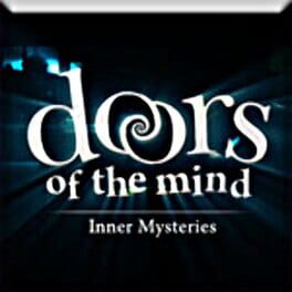 Doors of the Mind: Inner Mysteries