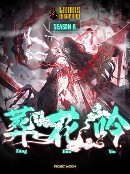 Limbus Company: Season 6 - Zàng Huā Yín