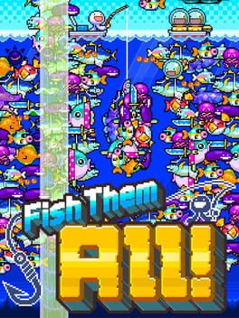Fish Them All!