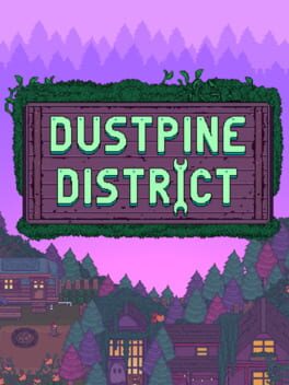 Dustpine District