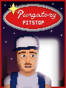 Purgatory Pitstop