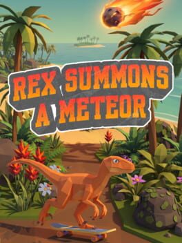 Rex Summons a Meteor