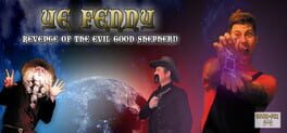Ye Fenny: Revenge of the Evil Good Shepherd