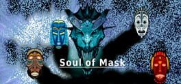 SoM Soul of Mask