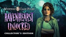 Mystery Case Files: Ravenhearst Unlocked - Collector's Edition